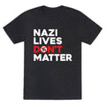 Nazi Lives Dont Matter Red Unisex Triblend Tee Unisex