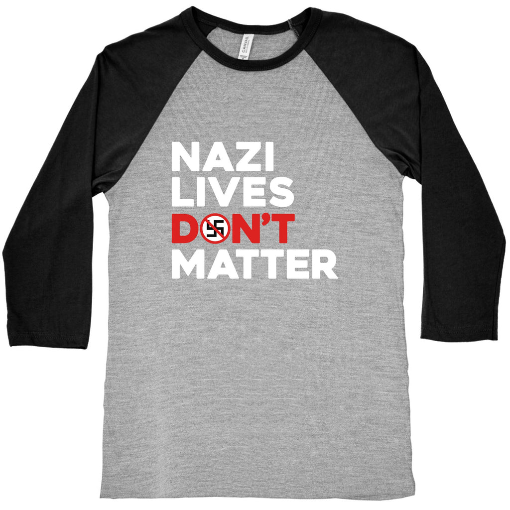 Nazi Lives Dont Matter Red Baseball Tee Unisex