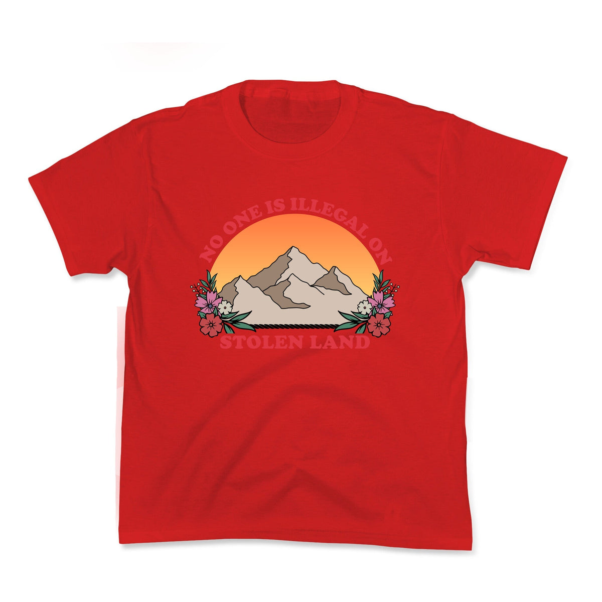No One Is Illegal On Stolen Land Mountain Kids Tee Unisex