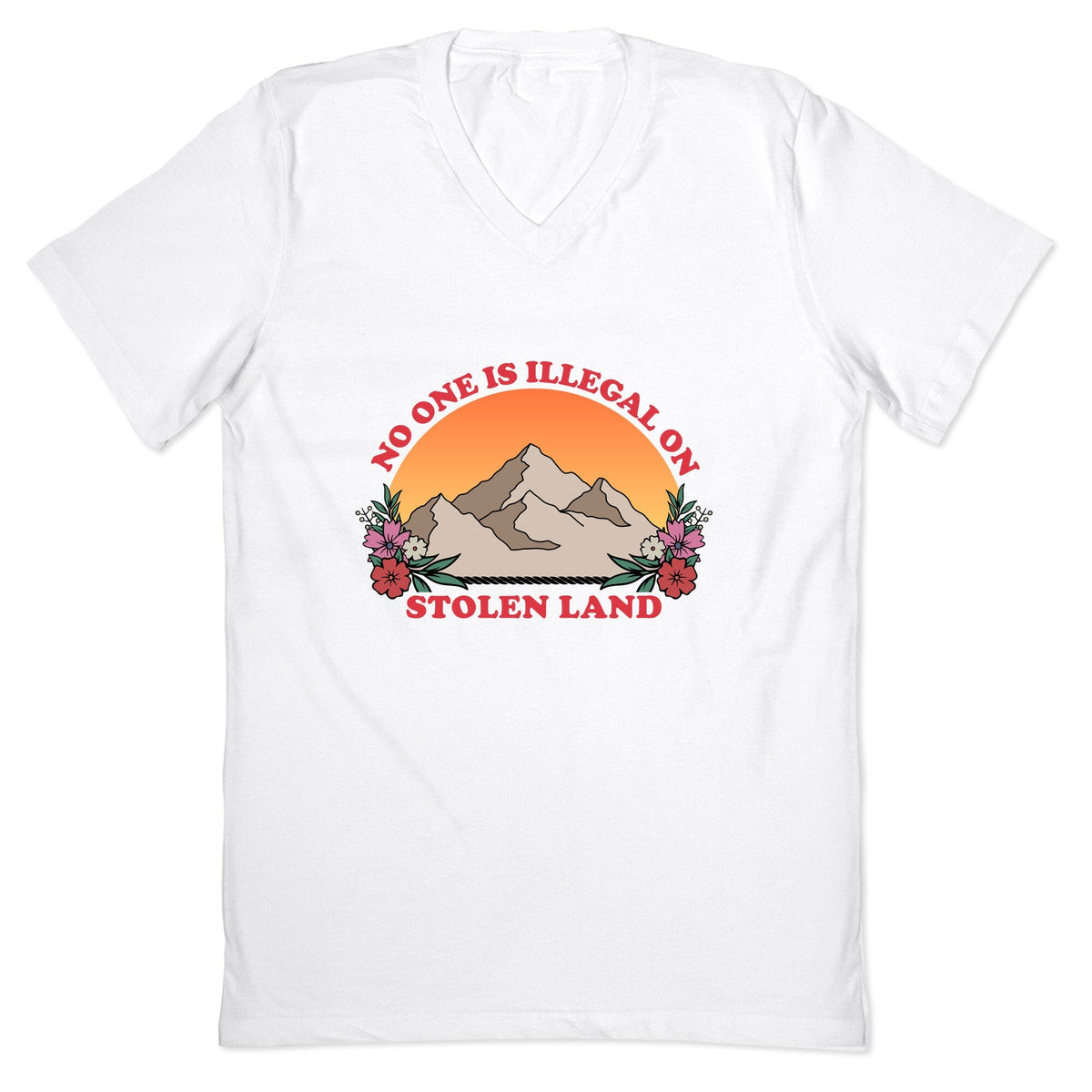 No One Is Illegal On Stolen Land Mountain V-Neck Unisex