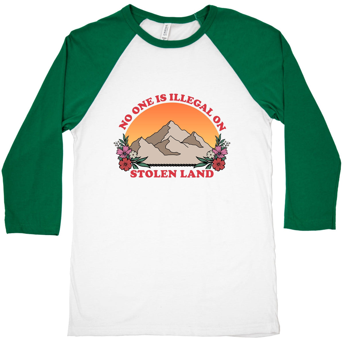 No One Is Illegal On Stolen Land Mountain Baseball Tee Unisex