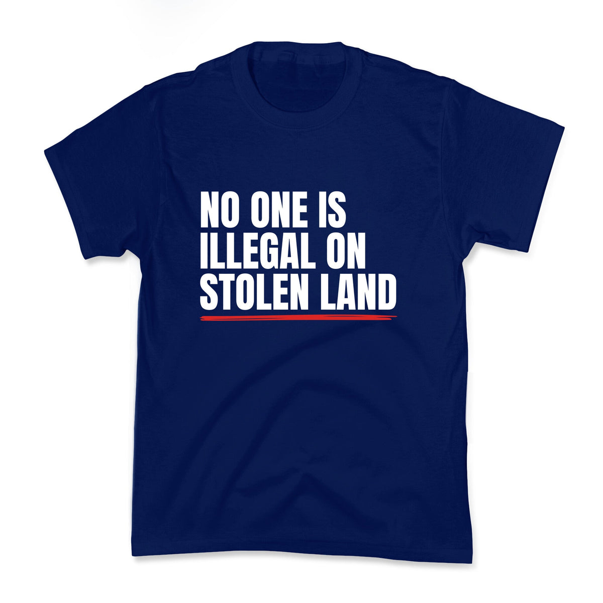 No One Is Illegal On Stolen Land Kids Tee Unisex