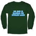 No One Is Illegal Longsleeve Tee Unisex