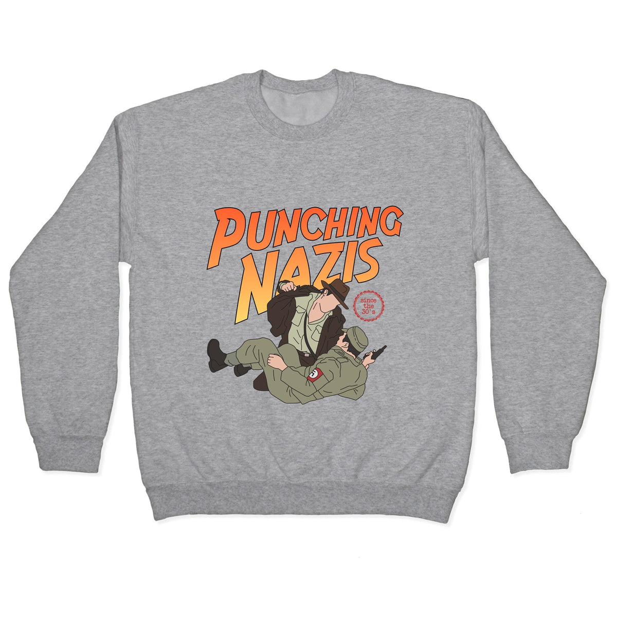 Punching Nazis Since 36 Crewneck Unisex