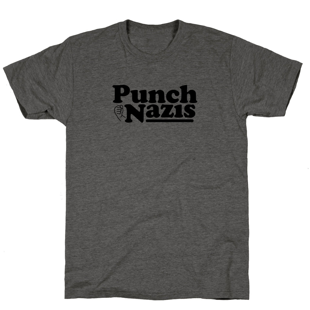 Punch Nazis Black Text Unisex Triblend Tee Unisex