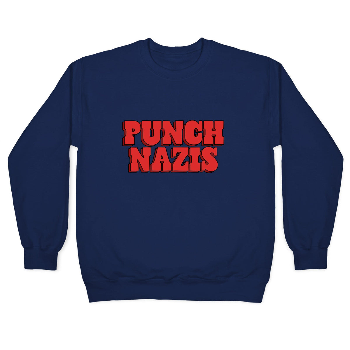 Punch Nazis Red Text Crewneck Unisex