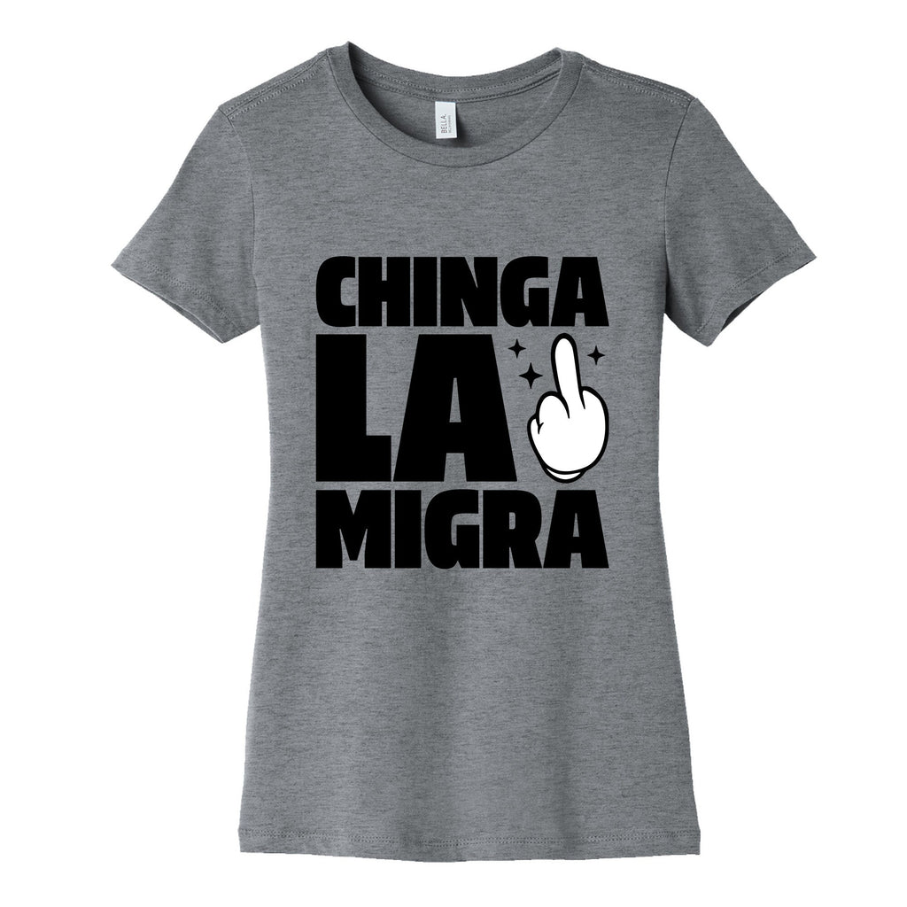 Chinga La Migra Finger Womens Cotton Tee Unisex