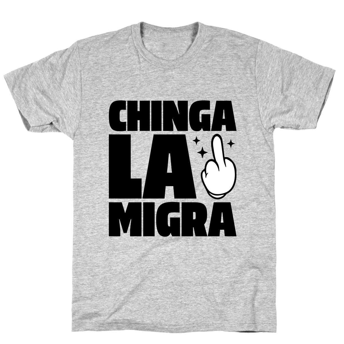 Chinga La Migra Finger Unisex