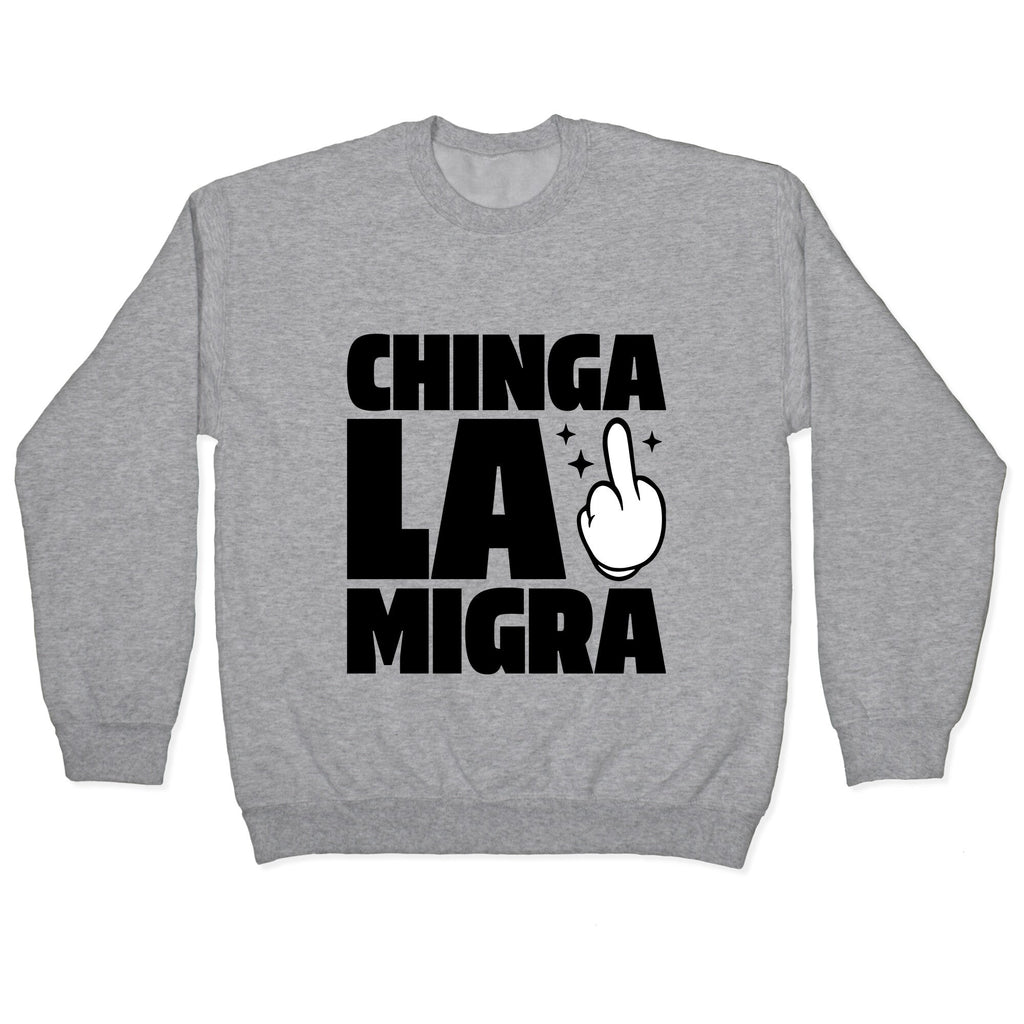 Chinga La Migra Finger Crewneck Unisex