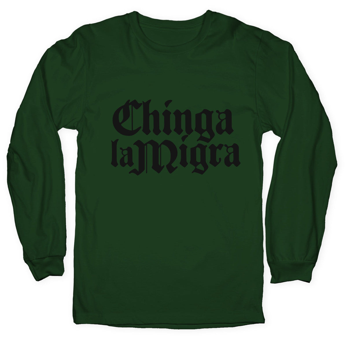 Chinga La Migra Fuck ICE Longsleeve Tee Unisex