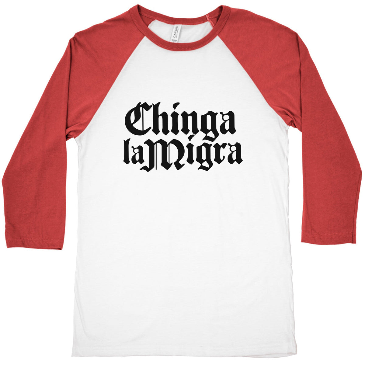 Chinga La Migra Fuck ICE Baseball Tee Unisex