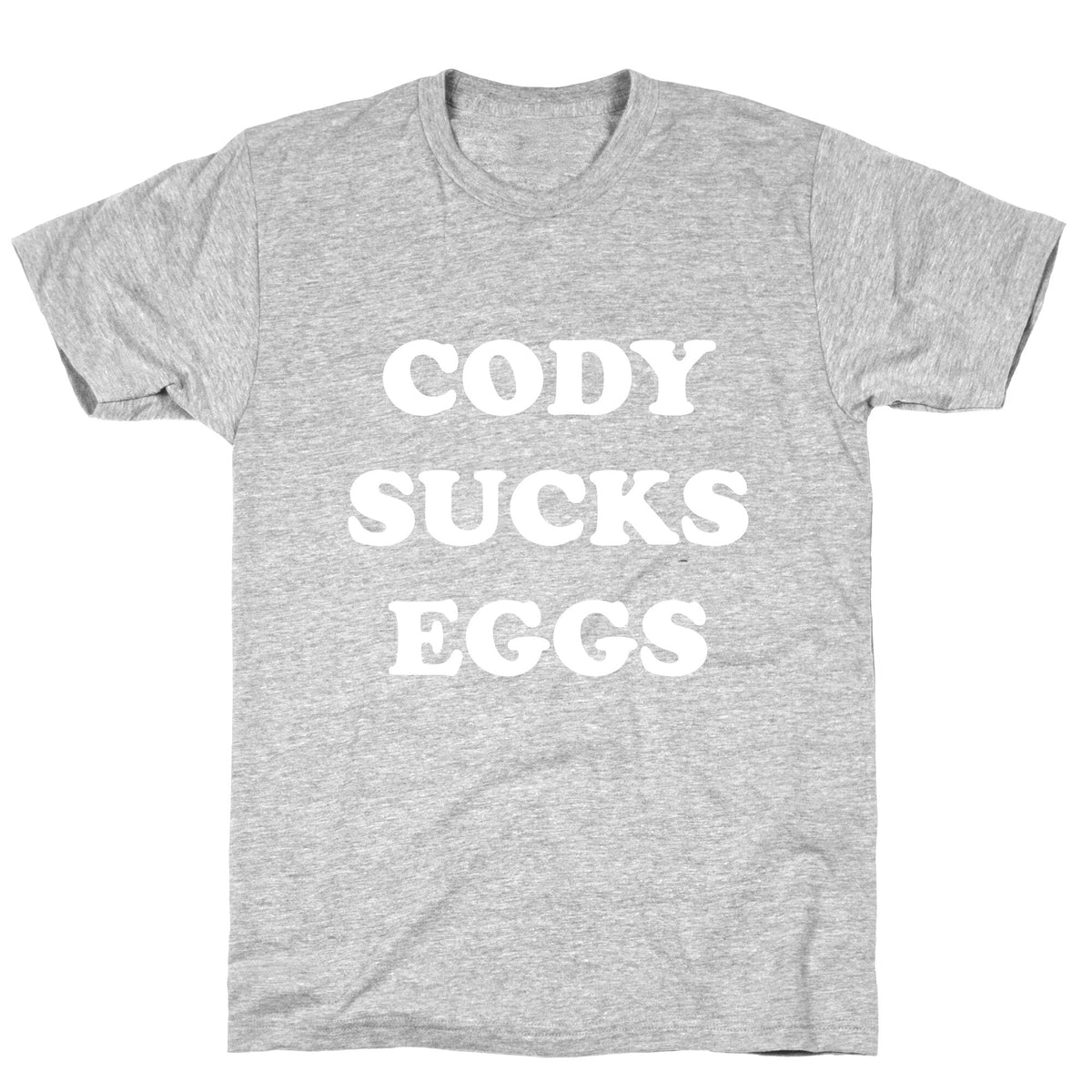 Cody Sucks Eggs Unisex