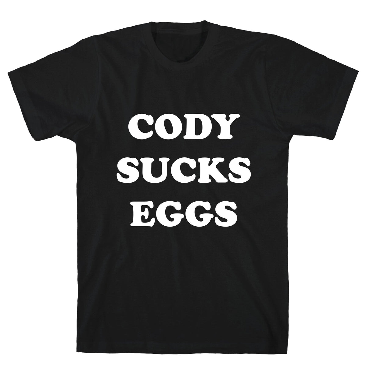 Cody Sucks Eggs Unisex