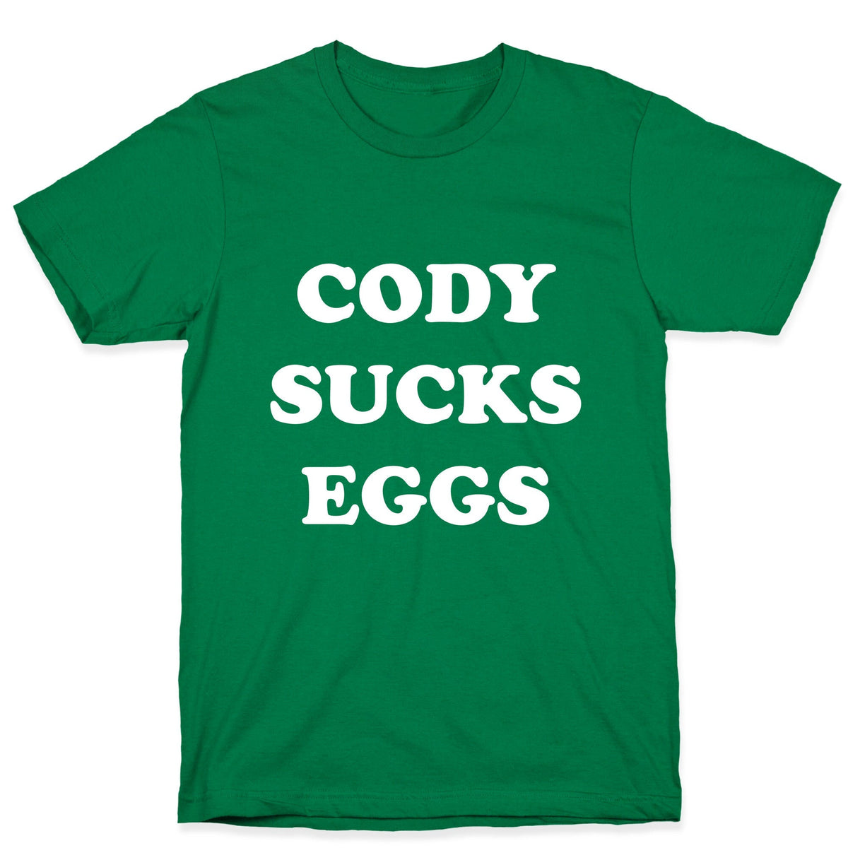 Cody Sucks Eggs Unisex