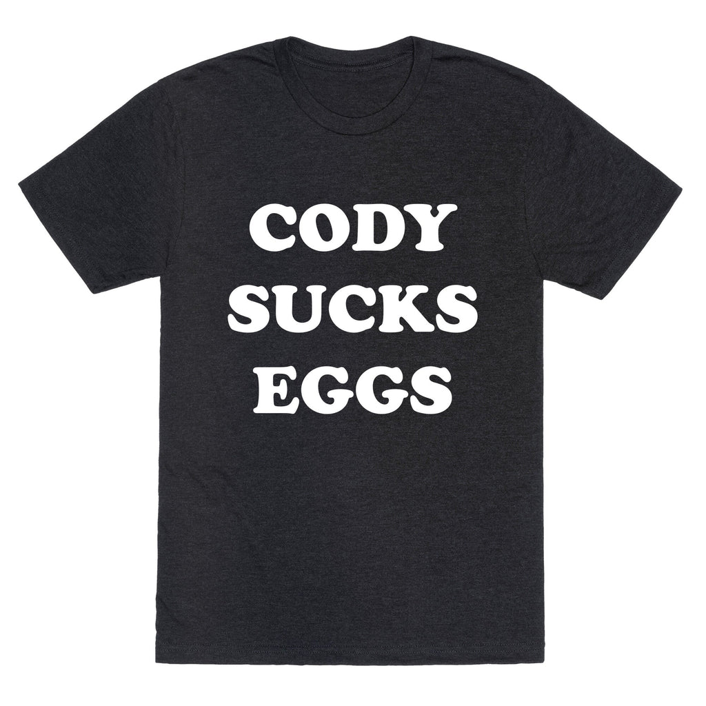 Cody Sucks Eggs Unisex Triblend Tee Unisex