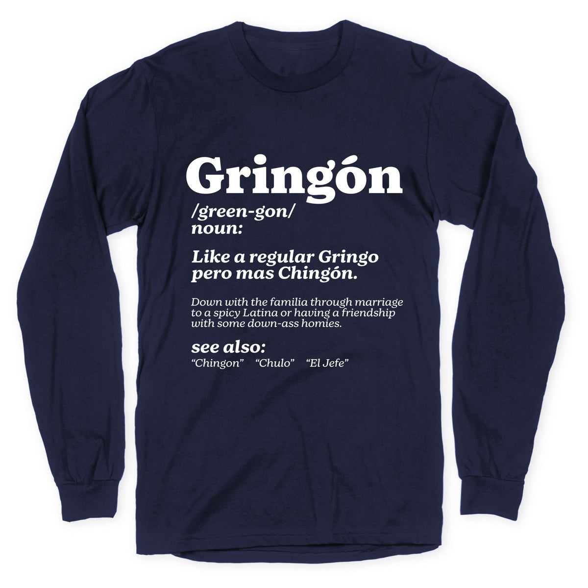 Gringon Longsleeve Tee Unisex