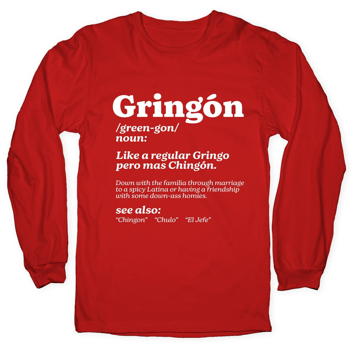 Gringon Longsleeve Tee Unisex