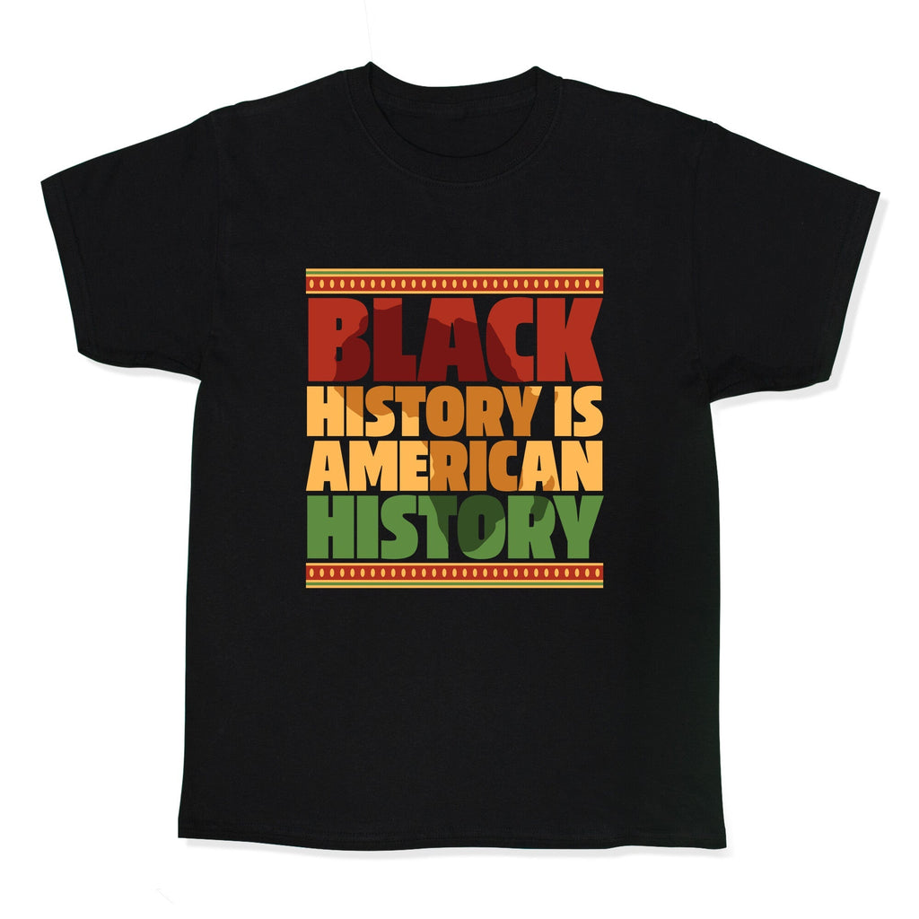 Black History Is American History Kids Tee Unisex