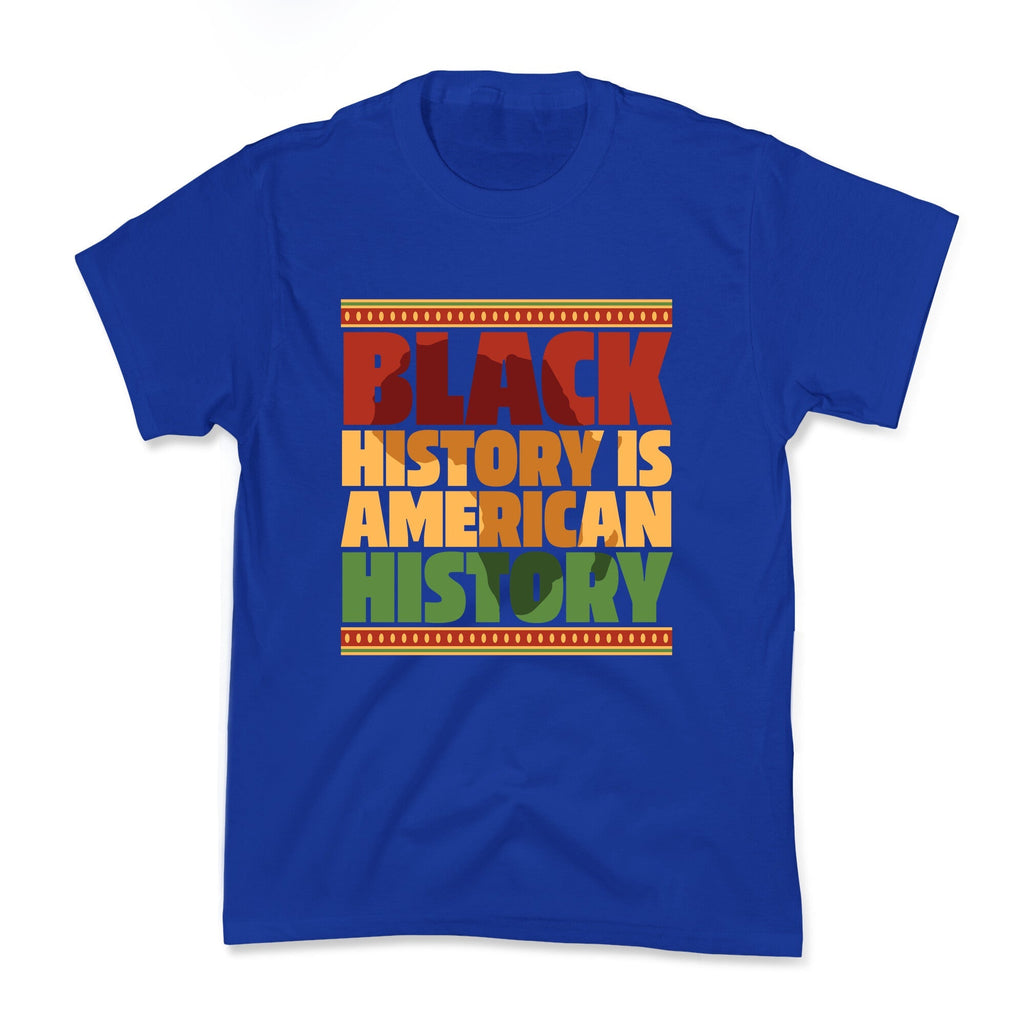 Black History Is American History Kids Tee Unisex
