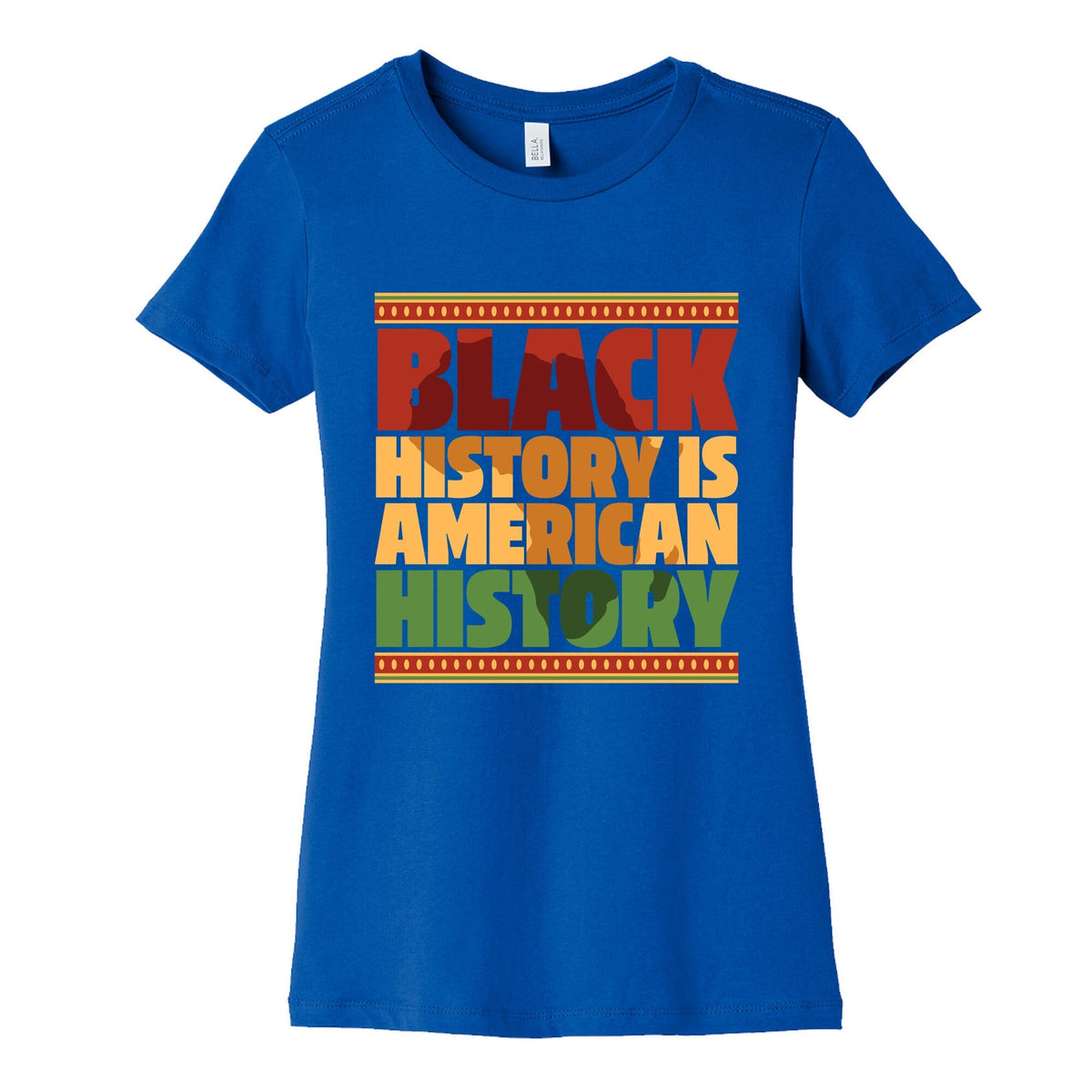 Black History Is American History Womens Cotton Tee Unisex