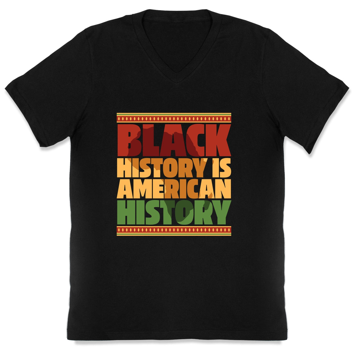 Black History Is American History V-Neck Unisex