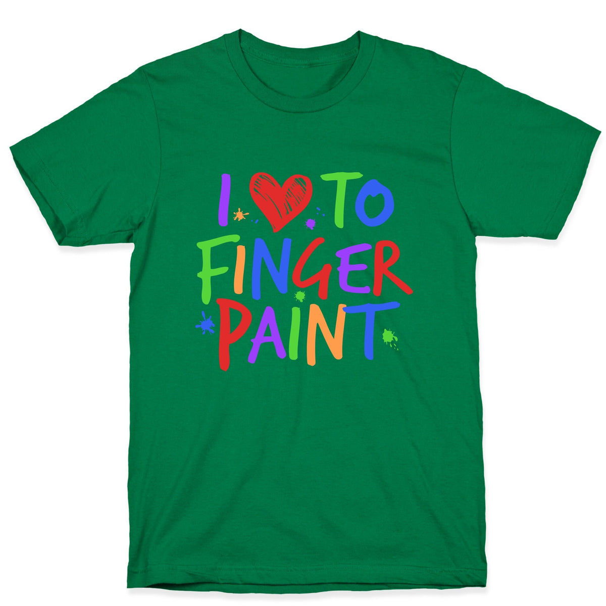 I Love To Finger Paint Couples 1 Unisex