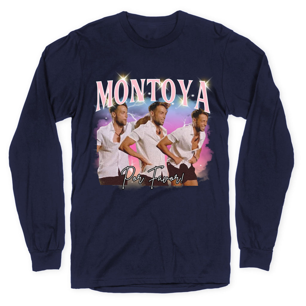 Montoya Por Favor Longsleeve Tee Unisex