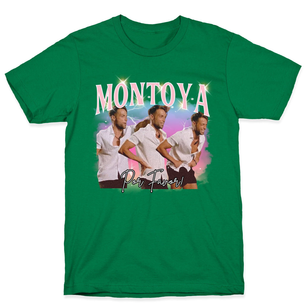 Montoya Por Favor Unisex