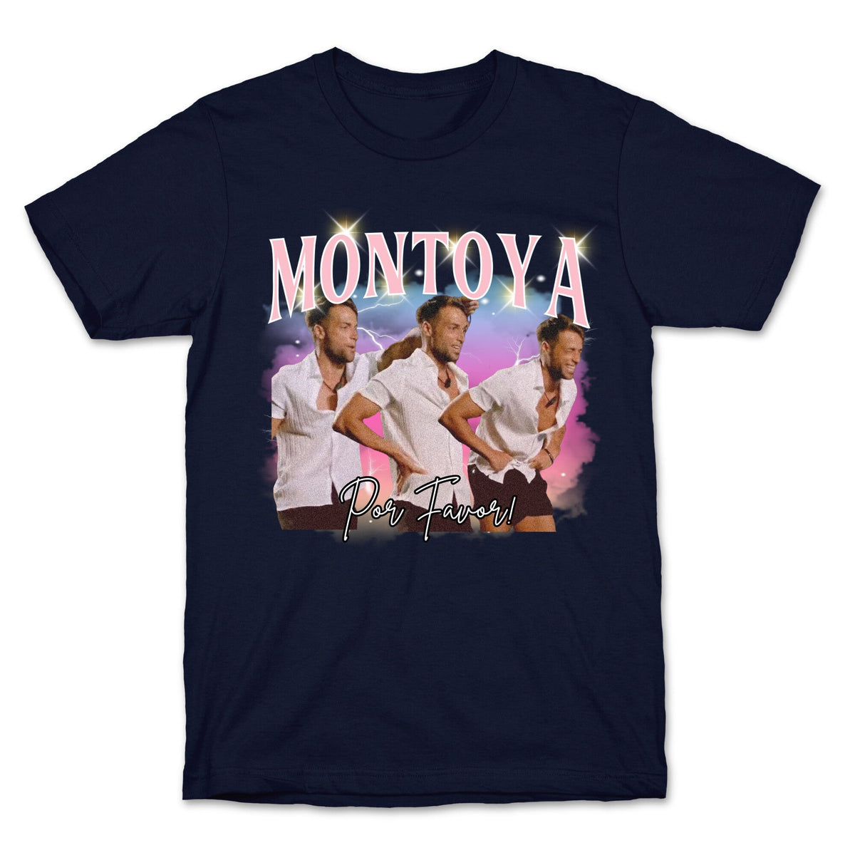 Montoya Por Favor Unisex