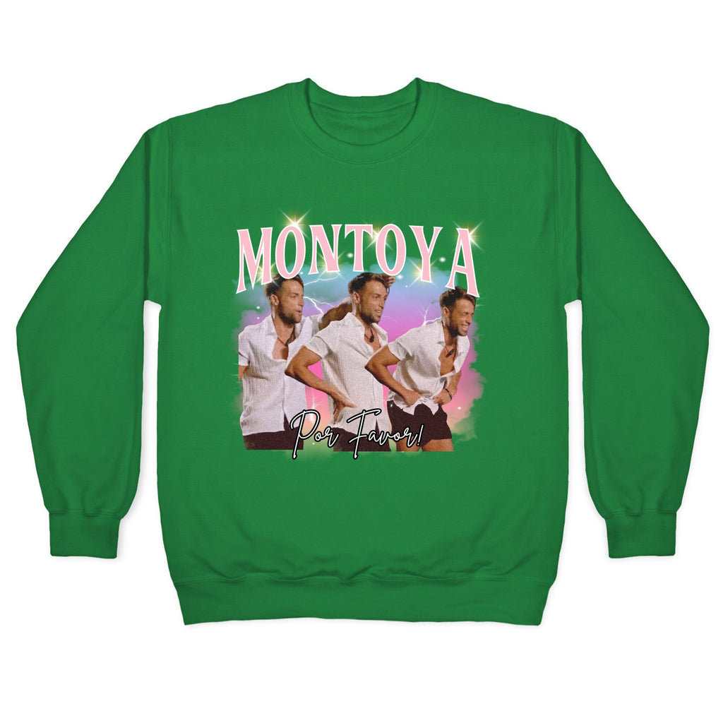 Montoya Por Favor Crewneck Unisex