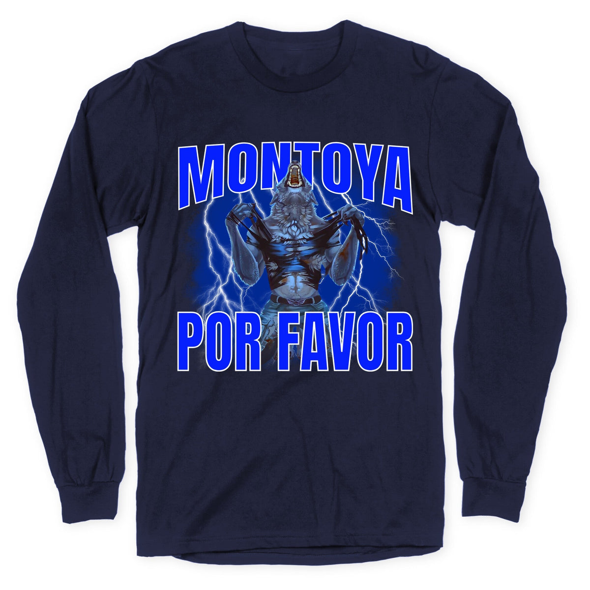 Montoya Por Favor Wolf Meme Longsleeve Tee Unisex