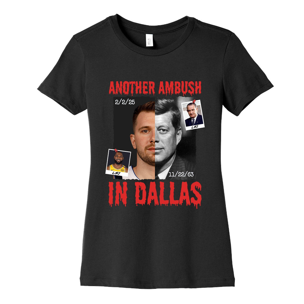 Another Ambush in Dallas Luka Lakers Womens Cotton Tee Unisex