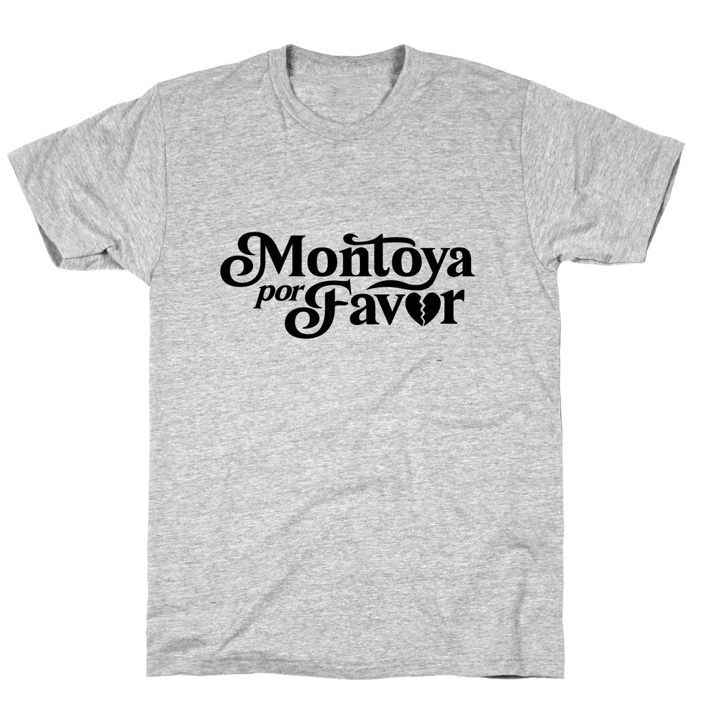 Montoya Por Favor Heartbreak Unisex