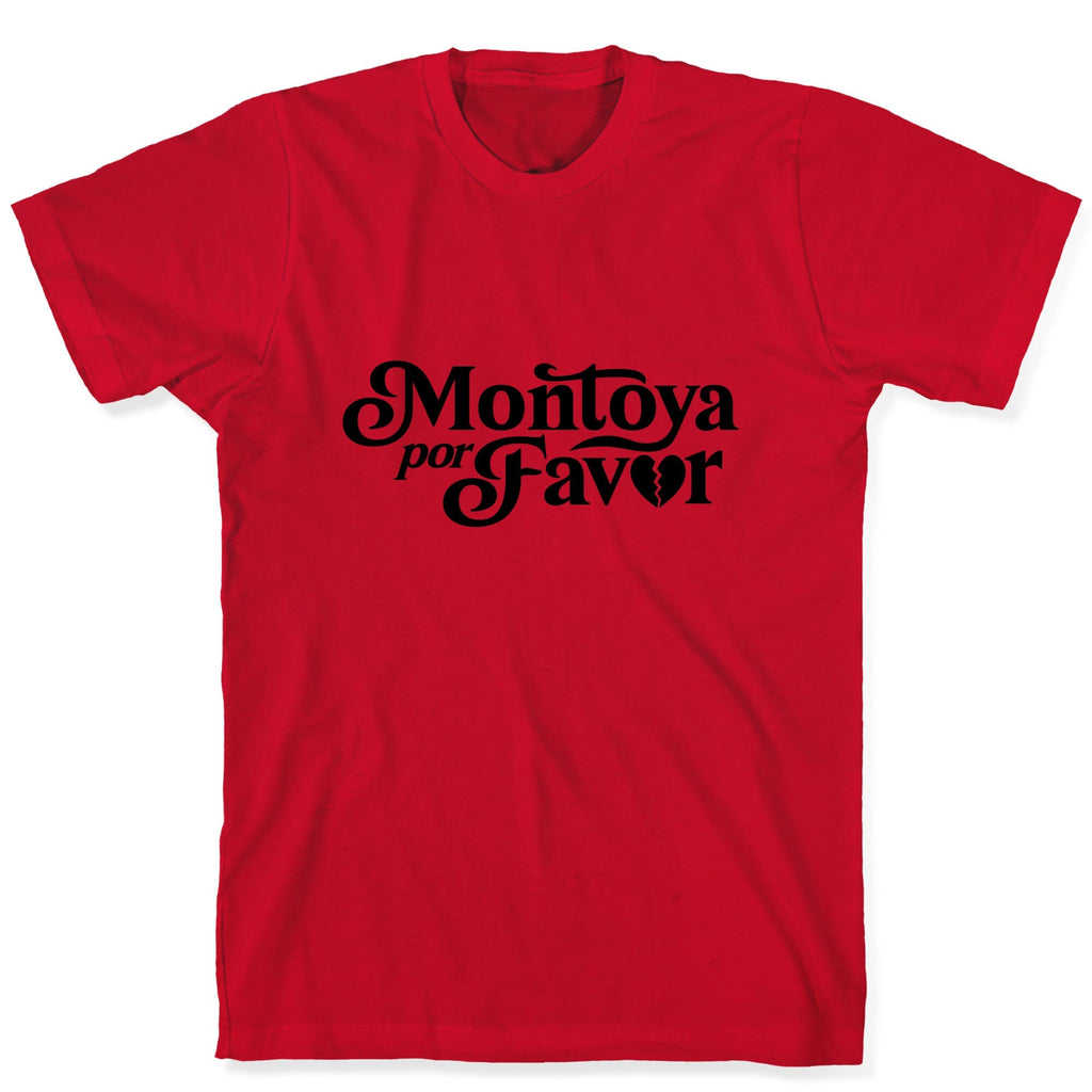 Montoya Por Favor Heartbreak Unisex