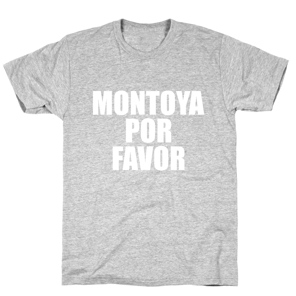 Montoya Por Favor Text Unisex