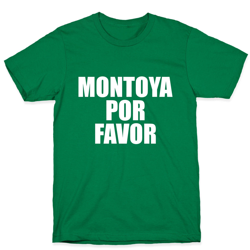 Montoya Por Favor Text Unisex