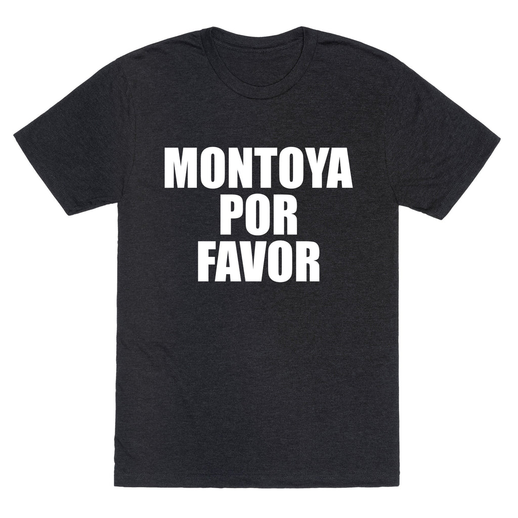 Montoya Por Favor Text Unisex Triblend Tee Unisex