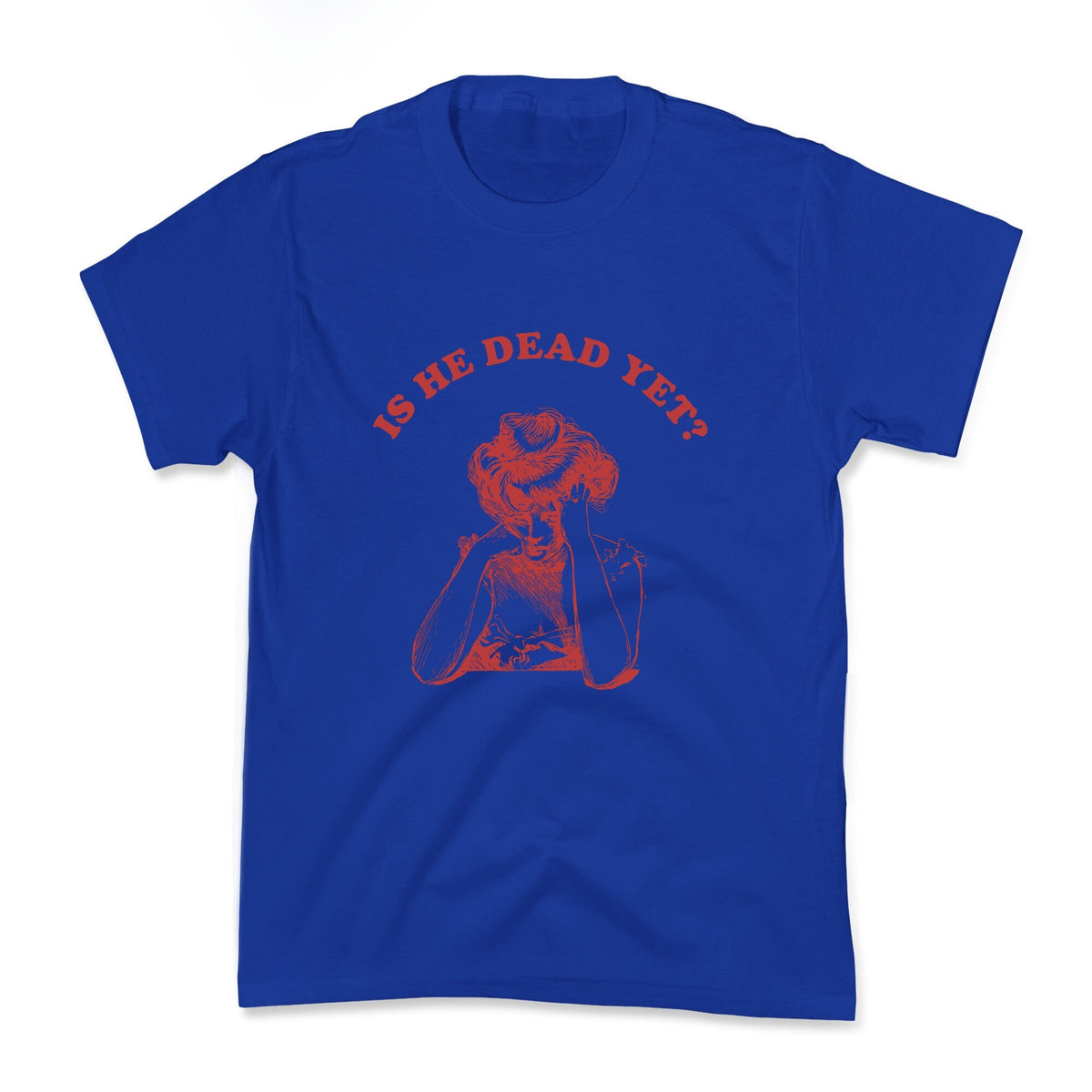 Is He Dead Yet Kids Tee Unisex