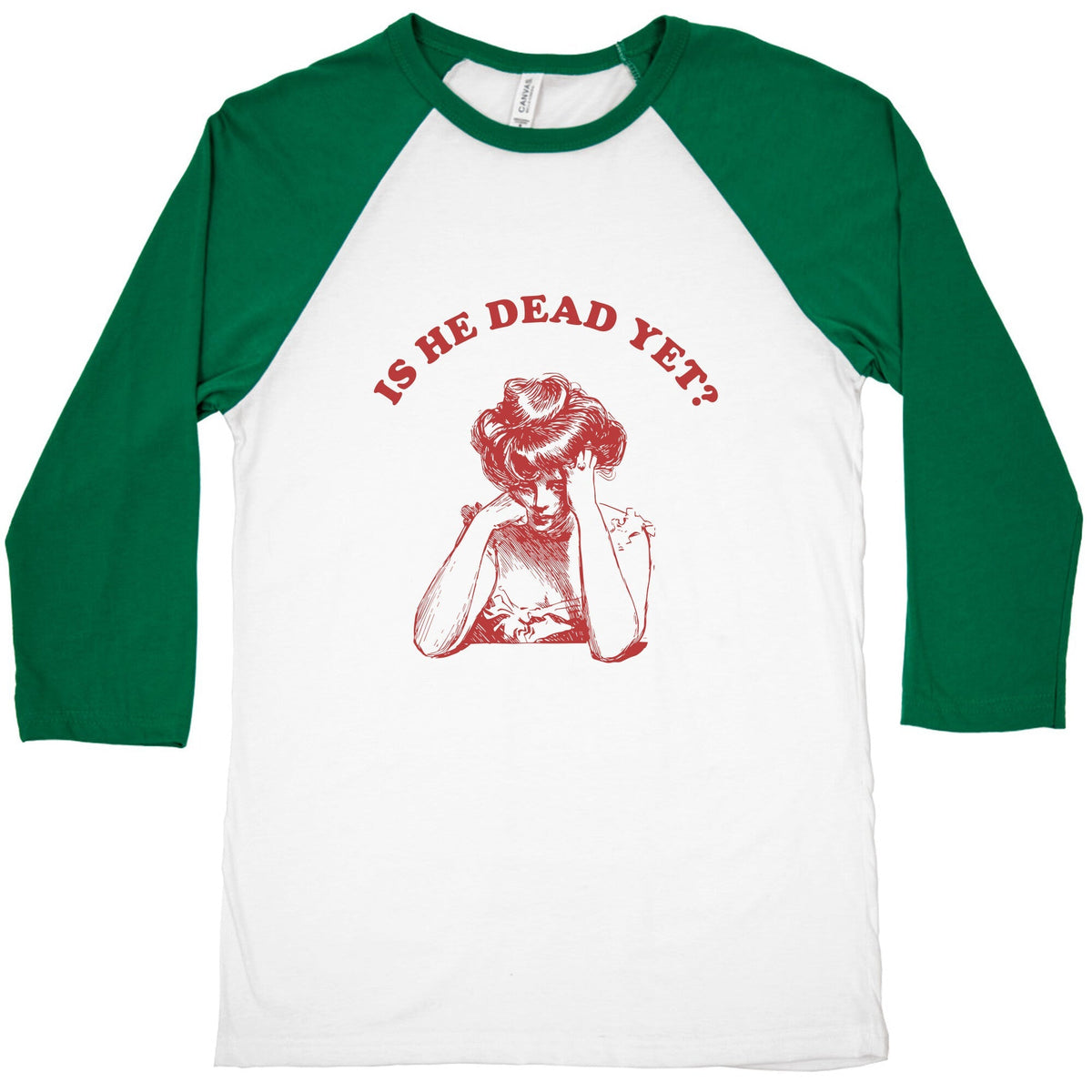 Is He Dead Yet Baseball Tee Unisex