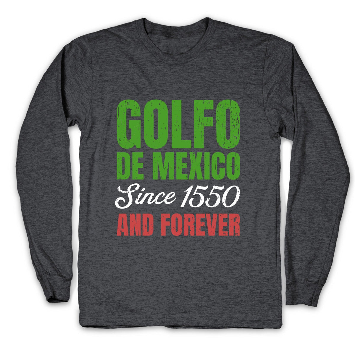 Golfo De Mexico Longsleeve Tee Unisex