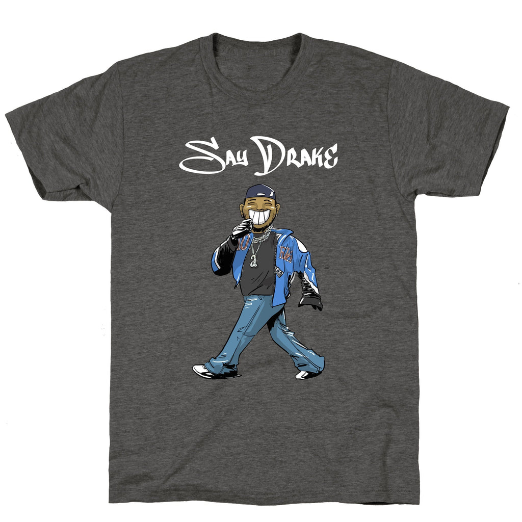 Kendrick Say Drake Unisex Triblend Tee Unisex