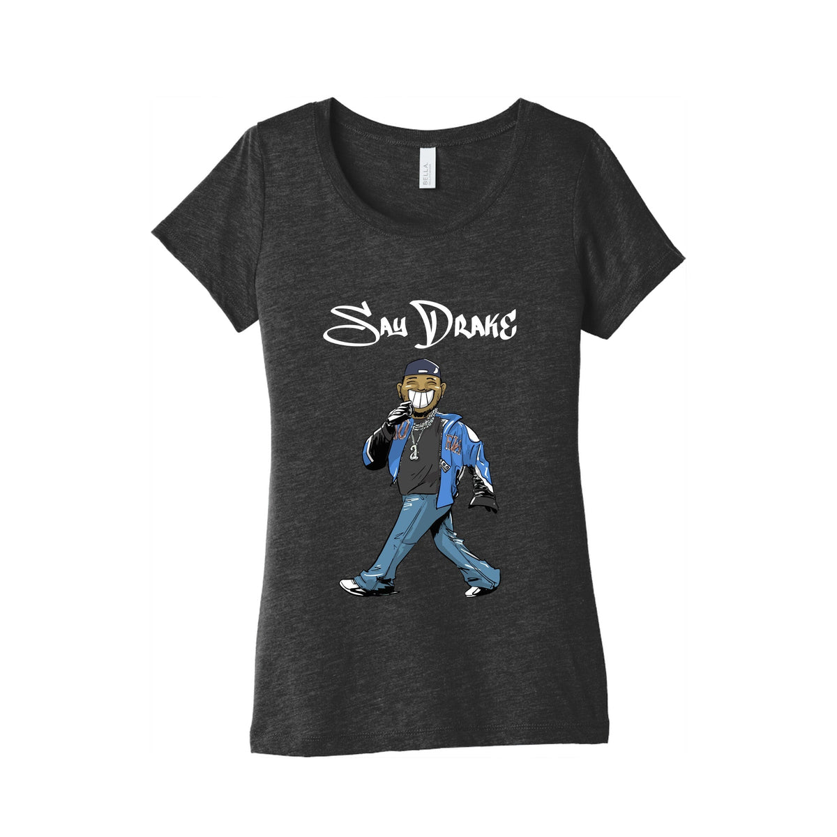 Kendrick Say Drake Womens Triblend Tee Unisex