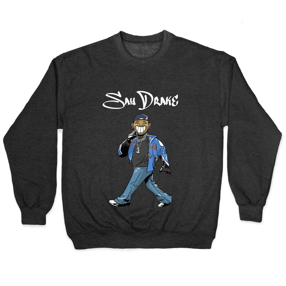 Kendrick Say Drake Crewneck Unisex