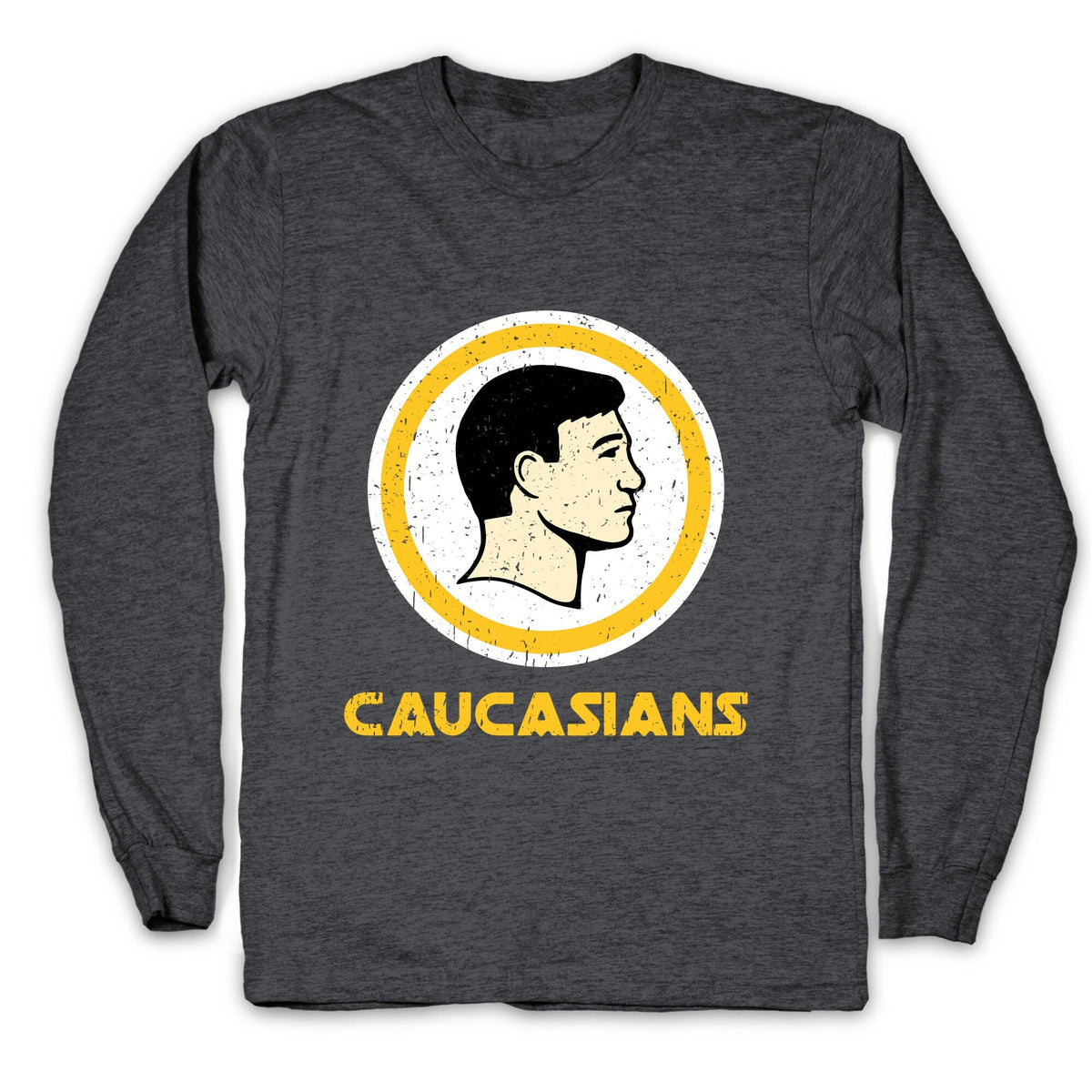 Caucasians Longsleeve Tee Unisex