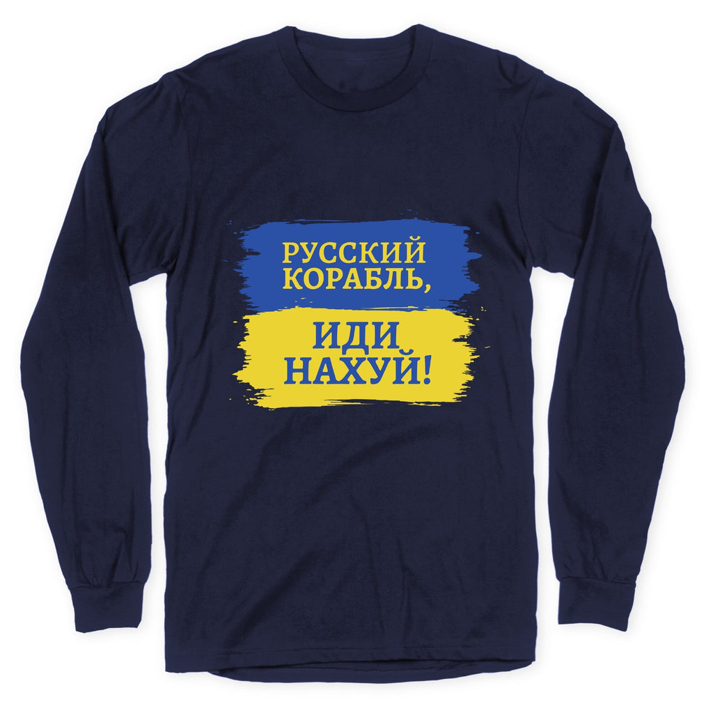 Russian Warship Go F Yourself Longsleeve Tee Unisex