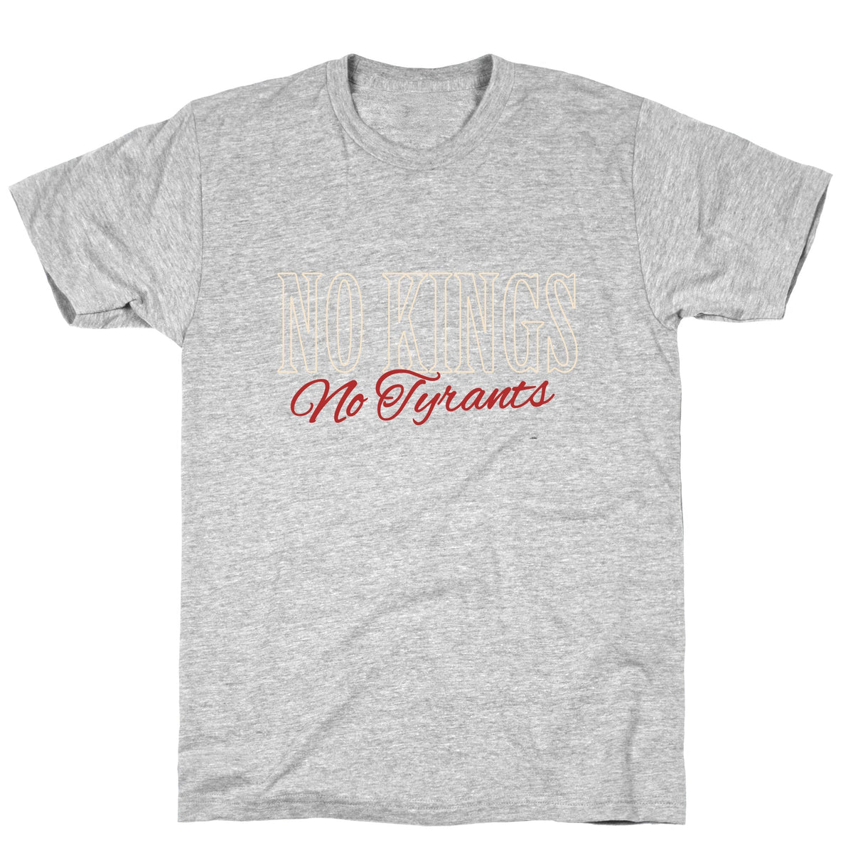 No Kings No Tyrants Unisex