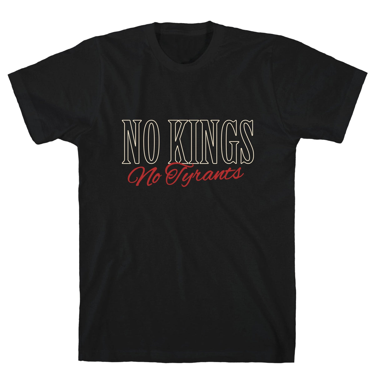 No Kings No Tyrants Unisex