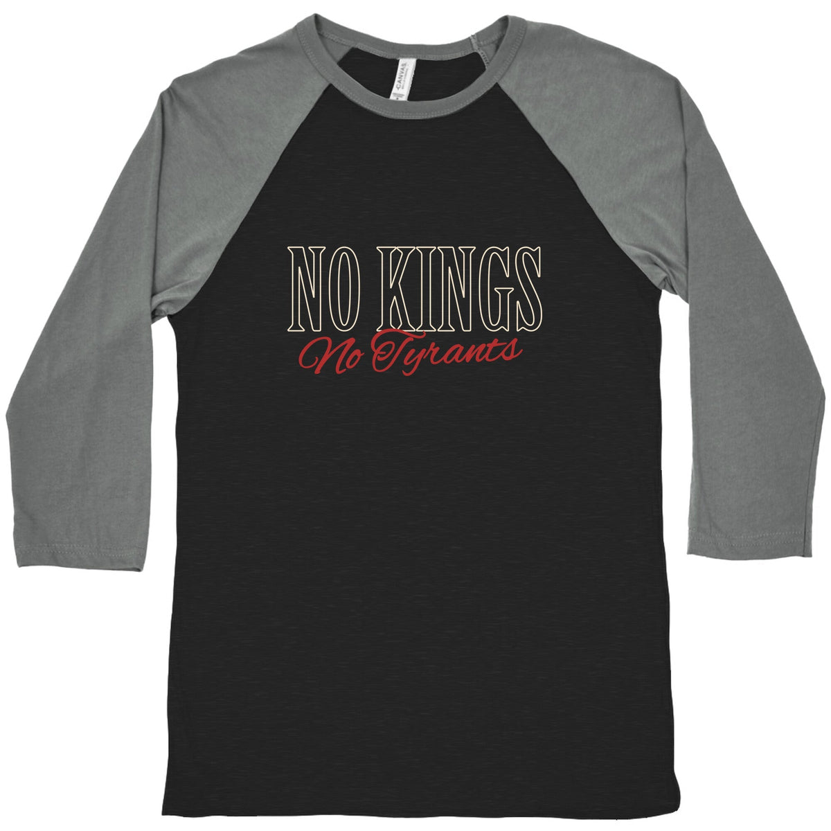 No Kings No Tyrants Baseball Tee Unisex