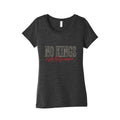 No Kings No Tyrants Womens Triblend Tee Unisex