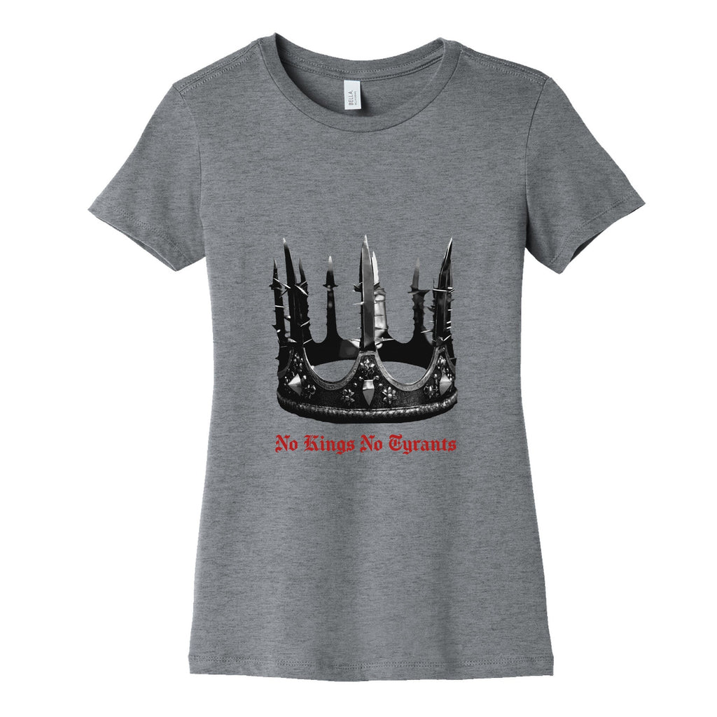 No Kings No Tyrants Crown Womens Cotton Tee Unisex